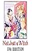 Not Just a Witch by Alice Englander