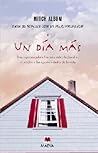 Un día más by Mitch Albom