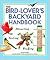 The Bird Lover's Backyard H...