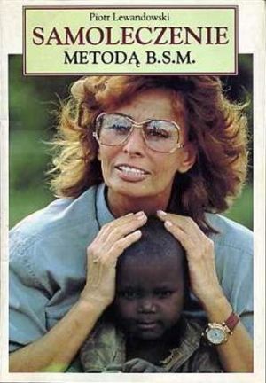 Samoleczenie metodą B.S.M. (Paperback)