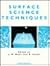 Surface Science Techniques