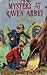 Mystery at Raven Abbey by Sylvia Little