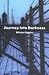 Journey Into Darkness by Winton Higgins