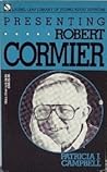 Presenting Robert Cormier Presenting Robert Cormier