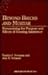 Beyond Bricks and Mortar: Reexamining the Purpose and Effects of Housing Assistance (Urban Institute Reports)