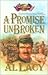 A Promise Unbroken: Battle of Rich Mountain (Battles of Destiny #1)
