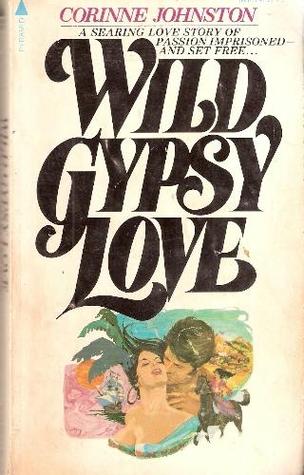 Wild Gypsy Love (Paperback)