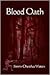 Blood Oath by Jimmy Cherokee Waters Blood Oath by Jimmy Cherokee Waters