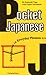 Pocket Japanese: Quick Access to Everyday Phrases