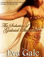 The Seduction of Gabriel Stewart