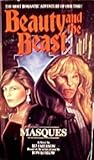 Masques (Beauty and the Beast, #2) Masques (Beauty and the Beast, #2)