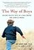 The Way of Boys: Promoting the Social and Emotional Development of Young Boys