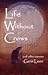 Life Without Crows