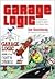 Garage Logic by Joe Soucheray