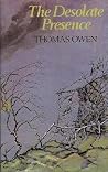 The Desolate Presence, and Other Uncanny Stories by Thomas Owen