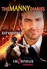 The Manny Diaries by Kilt Kilpatrick
