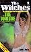 The Torture (The Witches #3)