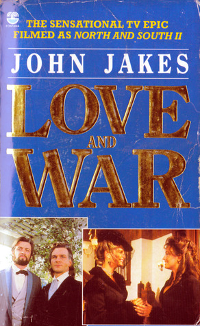 Love And War North And South 2 By John Jakes