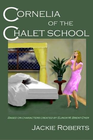 Cornelia of the Chalet School (Paperback)