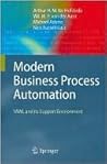 Modern Business Process Automation: YAWL and its Support Environment Modern Business Process Automation: YAWL and its Support Environment