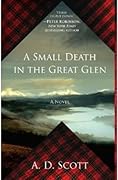 A Small Death in the Great Glen