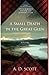 A Small Death in the Great ...