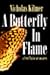 A Butterfly in Flame