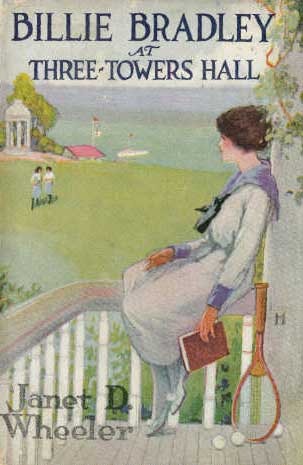 Billie Bradley at Three Towers Hall; or, Leading a Needed Rebellion (Billie Bradley, #2)