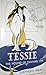 Tessie, the Hound of Channe...
