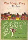 The Magic Tree and Other Tales