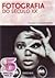 Fotografia do Século XX