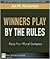 Winners Play by the Rules: Keep Your Moral Compass