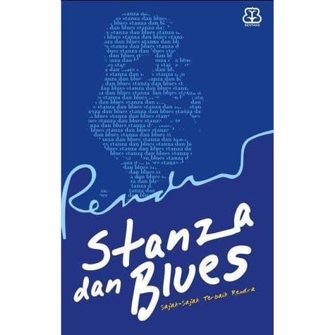 Stanza Dan Blues By W S Rendra