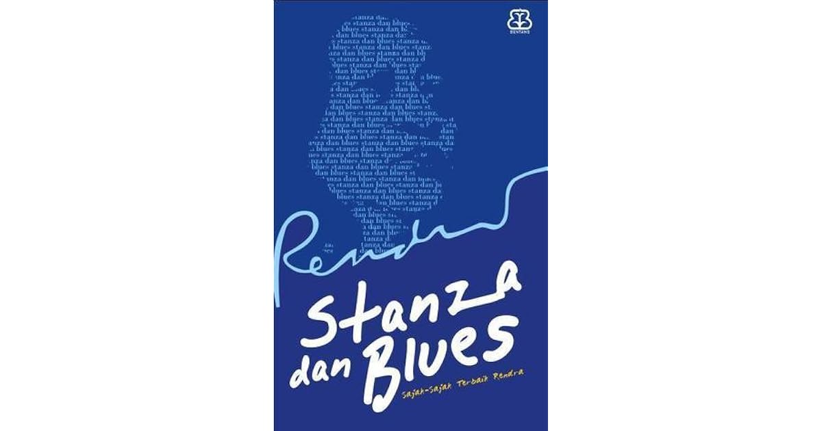 Stanza Dan Blues By W S Rendra