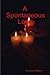A Spontaneous Love