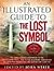 An Illustrated Guide to The Lost Symbol