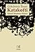 Katakofti by Gökdemir İhsan Katakofti by Gökdemir İhsan