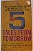 5 Tales From tomorrow