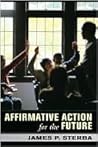 Affirmative Action for the Future