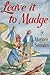 Leave It To Madge (Madge, #2)