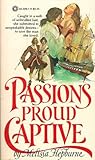 Passion's Proud Captive