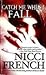Catch Me When I Fall