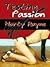 Testing Passion
