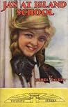 Jan at Island School by Ethel Talbot