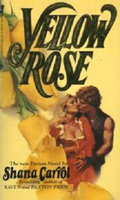 Yellow Rose (Paxton, #3)