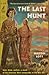 The Last Hunt by Milton Lott