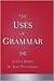 The Uses of Grammar by Judith Rodby