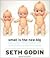Small Is The New Big by Seth Godin