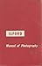 The Ilford Manual of Photog...