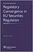 Regulatory Convergence in E...